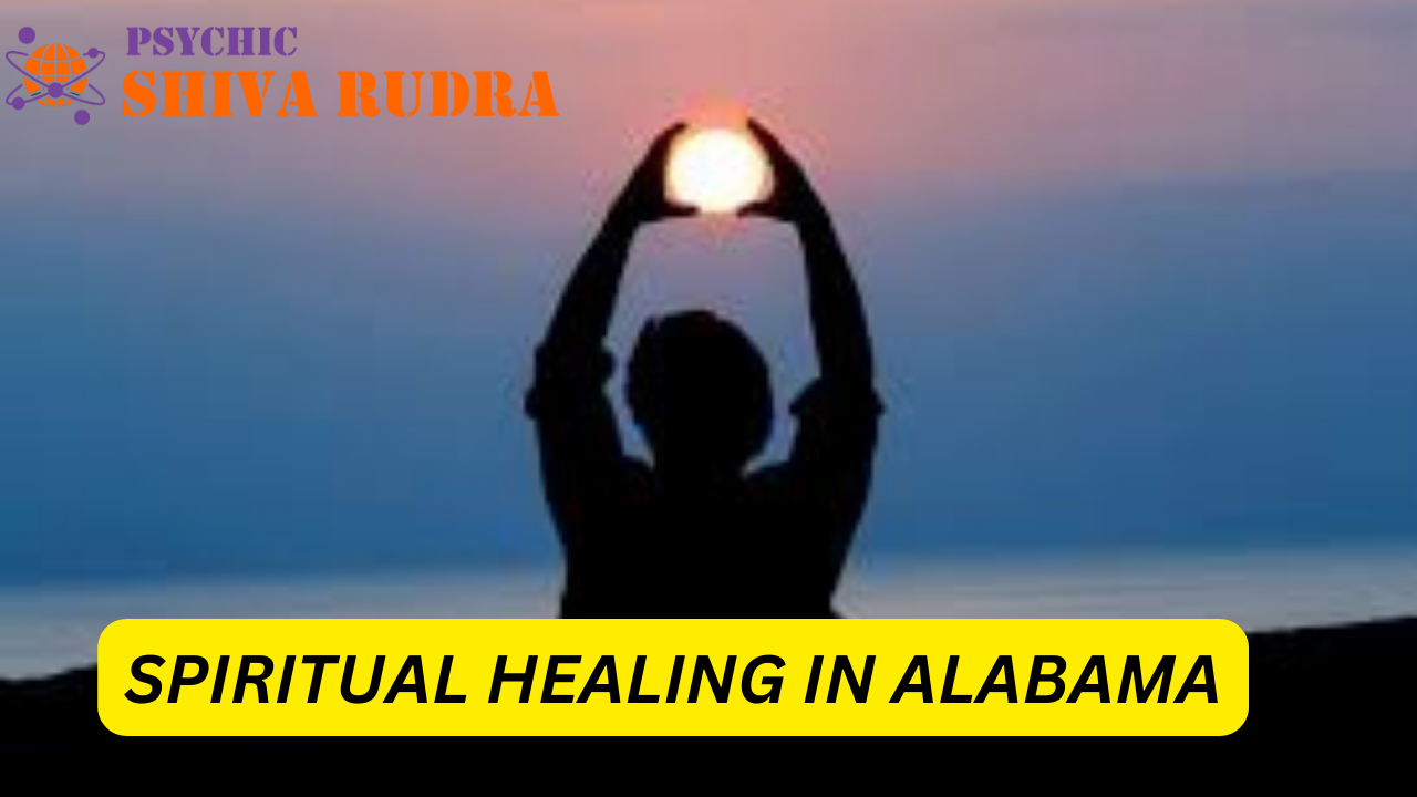 Spiritual Healing In Alabama